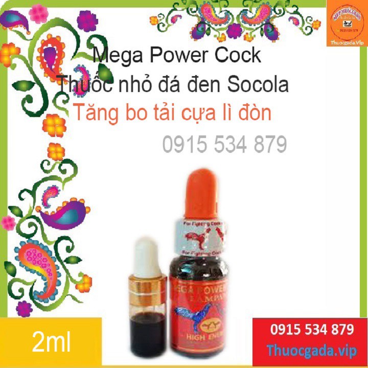 Thuốc gà đá nhỏ dá đen socola tăng bo tải cựa, lì đòn  chai 2 xê xê mega power cock