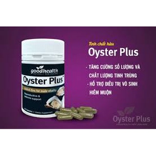 Tinh chất hàu biển Oyster Plus ZinC Goodhealth 60 viên - viên hàu úc
