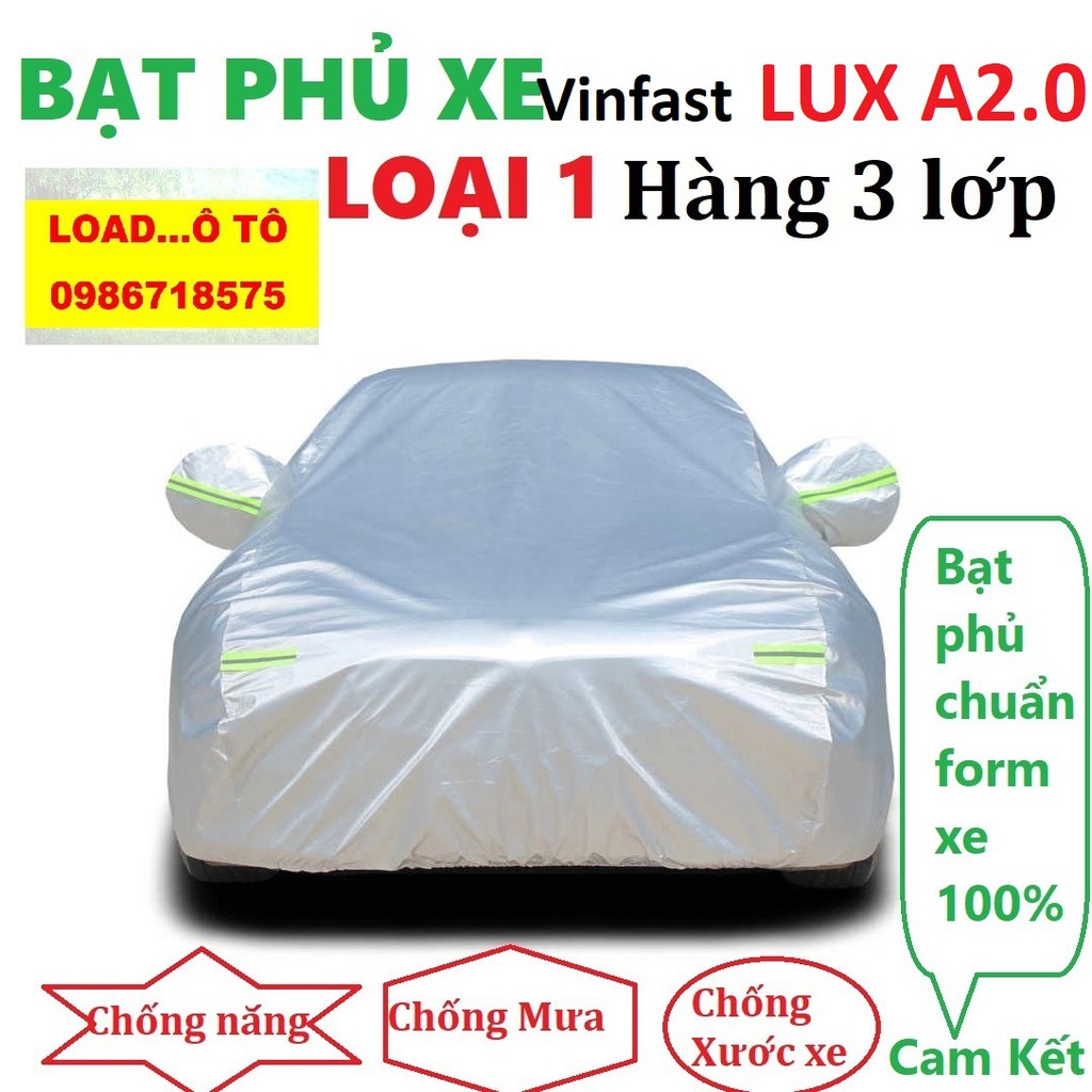 Bạt Phủ Xe Vinfast LUX A 2.0 Chống Nắng, Mưa, Bụi Tuyệt Đối Hàng 3 Lớp Cao Cấp