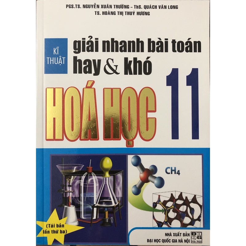 Sách - Kĩ Thuật Giải Nhanh Bài Toán Hay Và Khó Hóa Học 11