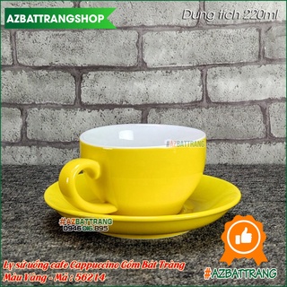 Ly tách sứ cafe Cappuchino màu Vàng Gốm Bát Tràng AZ