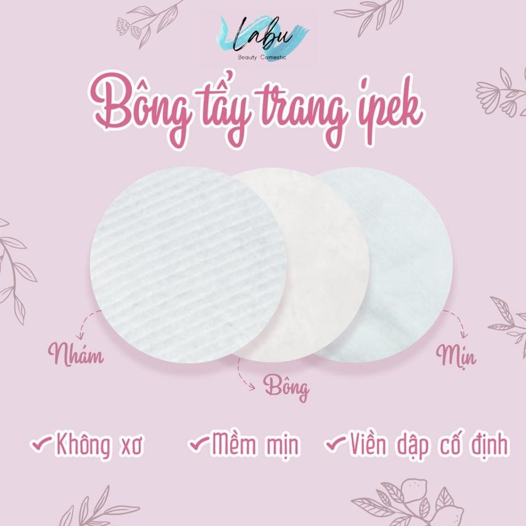 Bông Tẩy Trang Ipek 130 Miếng Thổ Nhĩ Kỳ, Bông Tẩy Trang Cotton Pads Ipek 150 80 130 miếng, Labu Beauty