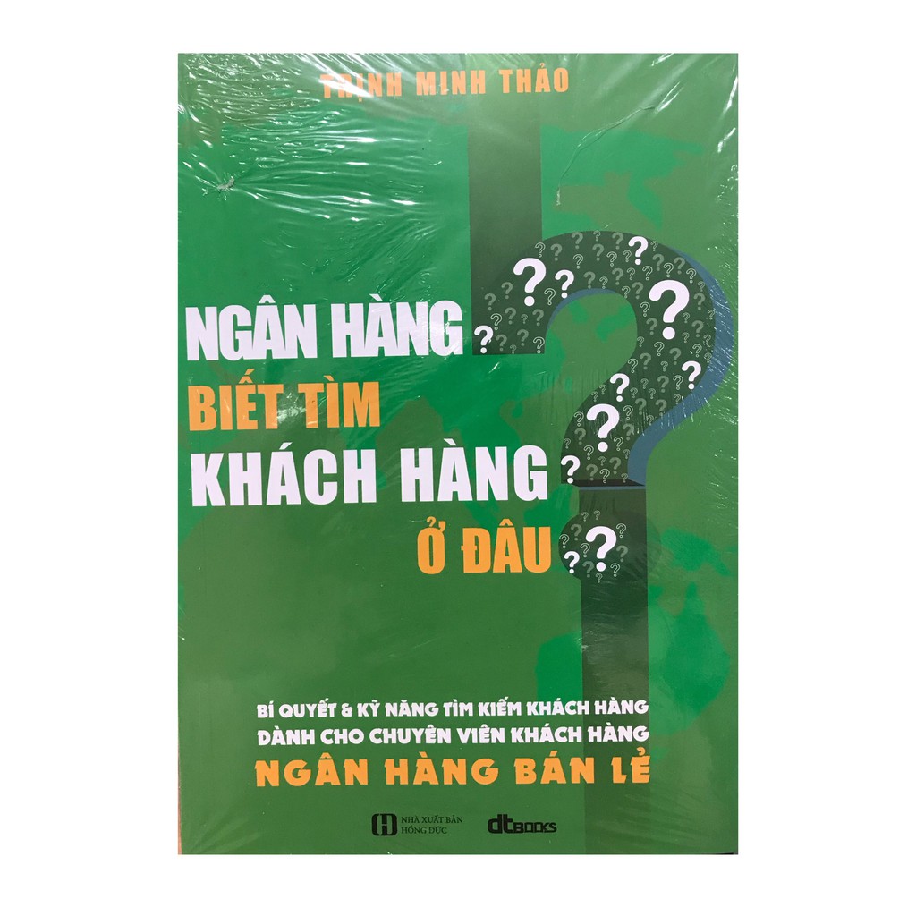 Sách Ngân hàng biết tìm khách hàng ở đâu?