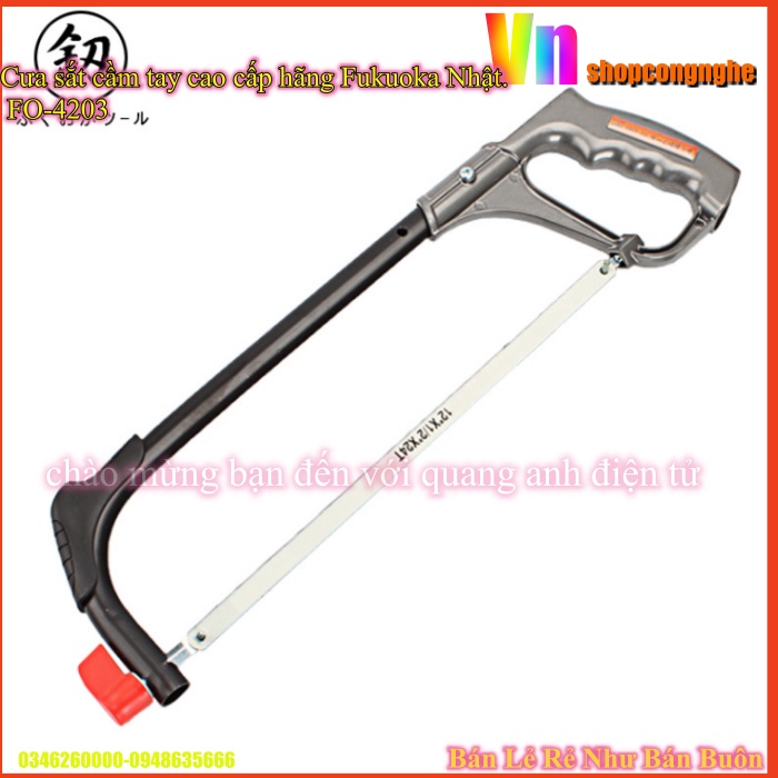 Cưa sắt cầm tay cao cấp hãng Fukuoka Nhật FO-4203