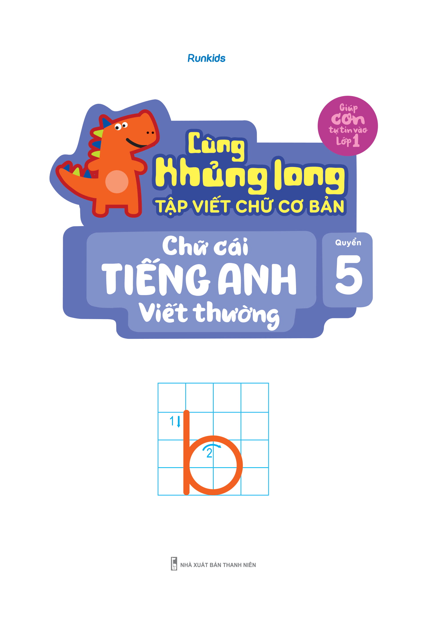 Sách - Cùng Khủng Long Tập Viết Chữ Cơ Bản - Chữ Cái Tiếng Anh Viết Thường - Quyển 5 (Sticker Bé Trai)