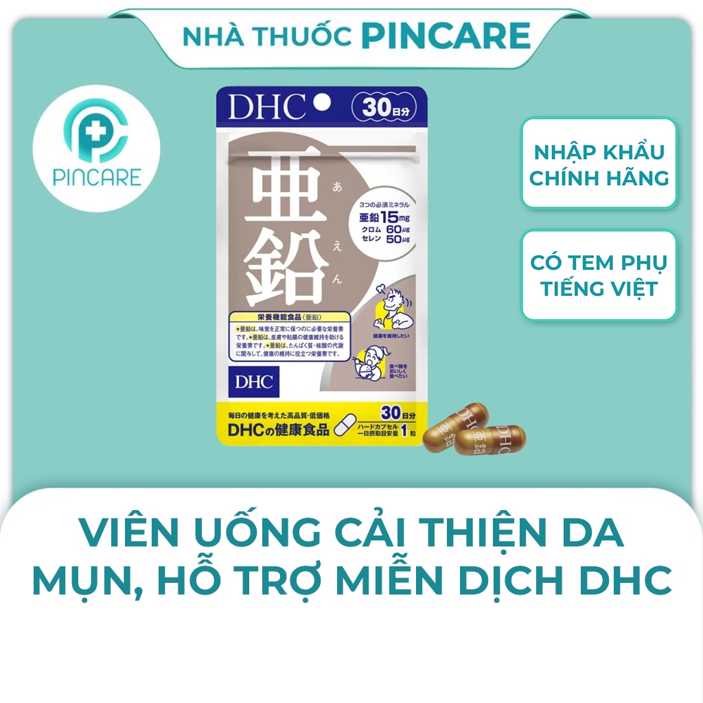 Viên uống bổ sung Kẽm DHC Zinc 15 viên/15 ngày và 30 viên/30 ngày - Hàng chính hãng - Nhà Thuốc PinCare