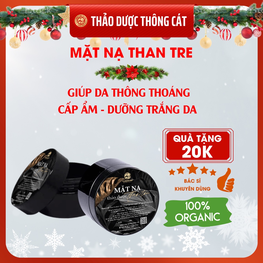 Mặt nạ thảo dược than tre làm đẹp da, dưỡng trắng và cấp ẩm cho da, giảm mụn, chống lão hóa hiệu quả -Thảo mộc Thông Cát