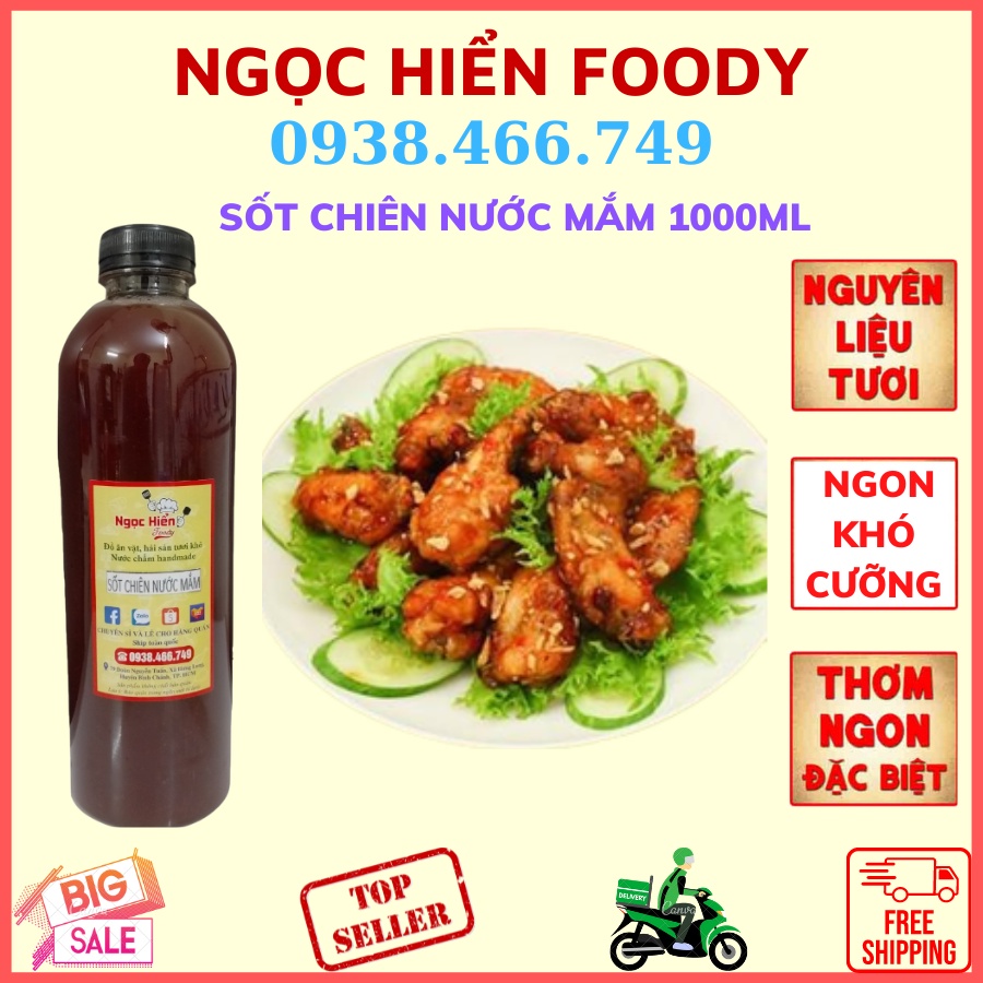 SỐT CHIÊN NƯỚC MẮM CHO HÀNG QUÁN THƠM NGON CHẤT LƯỢNG, 1 CHAI 1000ml, NGỌC HIỂN FOODY