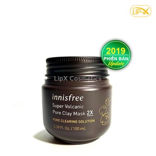 Mặt nạ đất sét Innisfree Super Volcanic Pore Clay Mask 2X 100ml