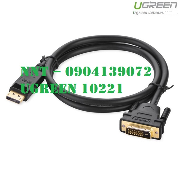 Cáp chuyển đổi Displayport sang DVI 24+1 dài 2m chính hãng Ugreen 10221