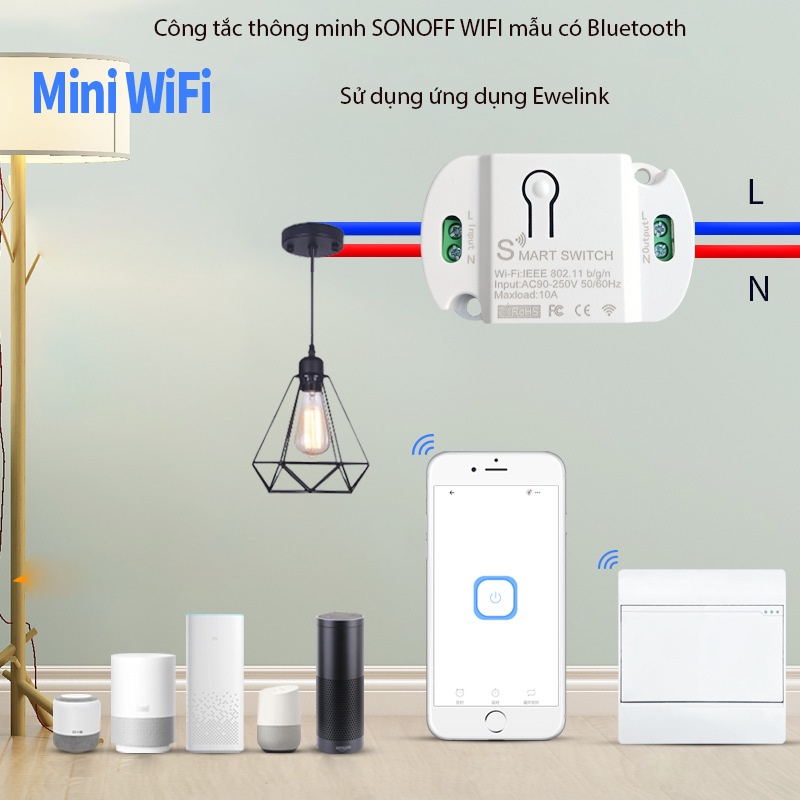 Công tắc thông minh SONOFF WiFI có Bluetooth mini
