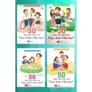 Sách Kỹ năng sống 50 điều cần thiết cho học sinh tiểu học (4 tập)