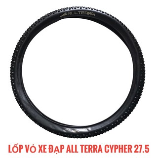 Lốp vỏ xe đạp thể thao địa hình all terra cypher 27.5 27.5x2.10 , sản xuất tại đài loan