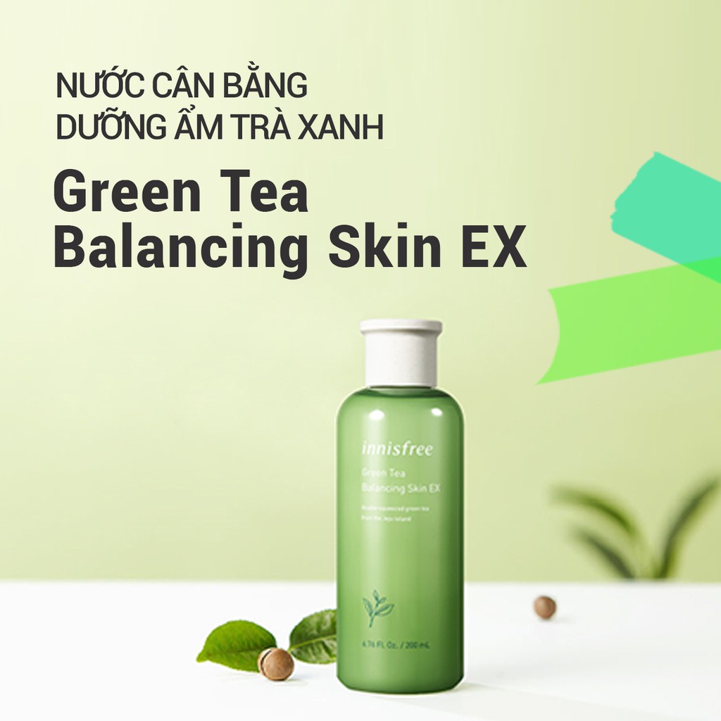 Nước cân bằng độ ẩm innisfree Green Tea Balancing Skin Ex 200ml