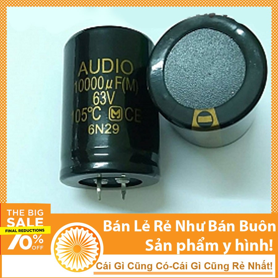 Tụ Hóa 63v 10000uF  AUDIO Cao Cấp