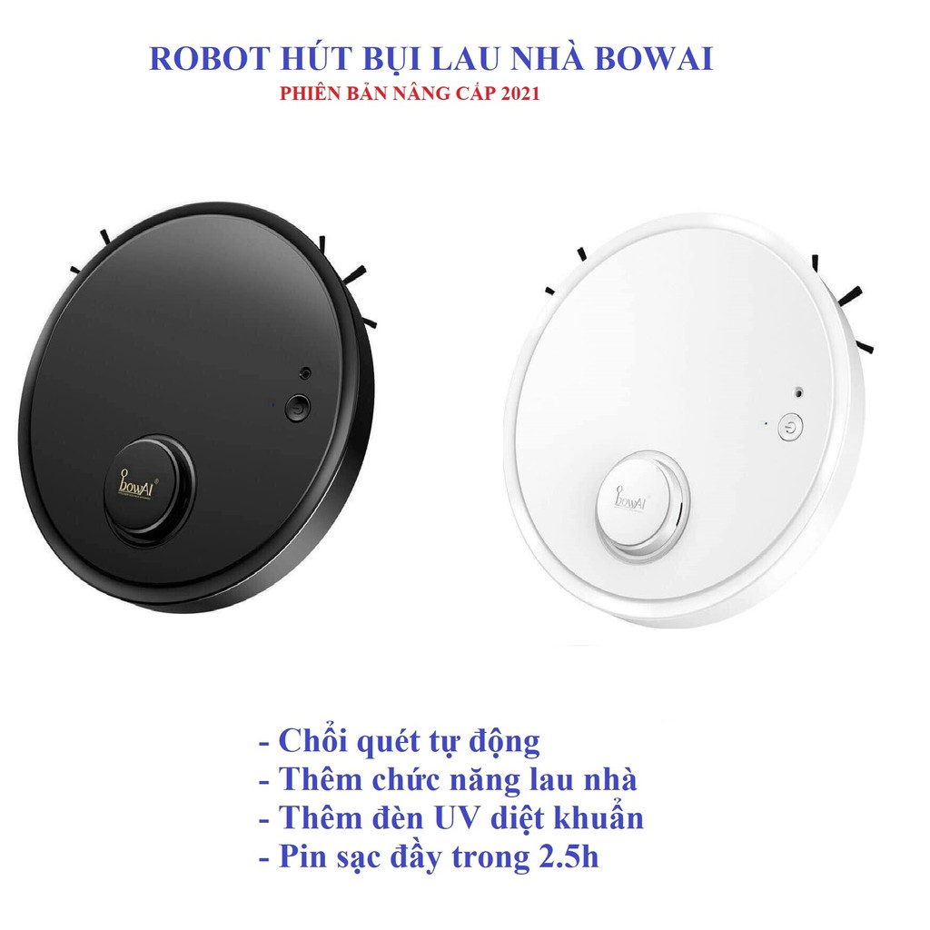 ROBOT LAU NHÀ HÚT BỤI ĐA NĂNG BOWAI 2021 PHIÊN BẢN CÓ ĐÈN UV