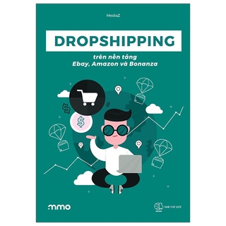 Sách - Dropshipping trên nền tảng eBay, Amazon và Bonanza