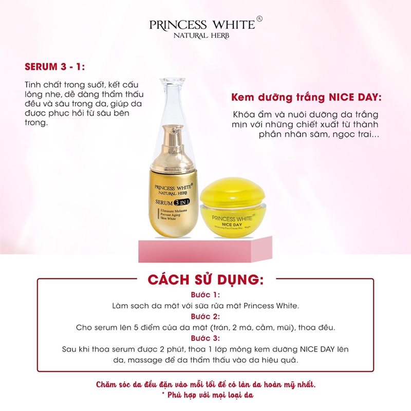 COMBO DƯỠNG TRẮNG DA SERUM 3in1 + NICE DAY PRINCES WHITE