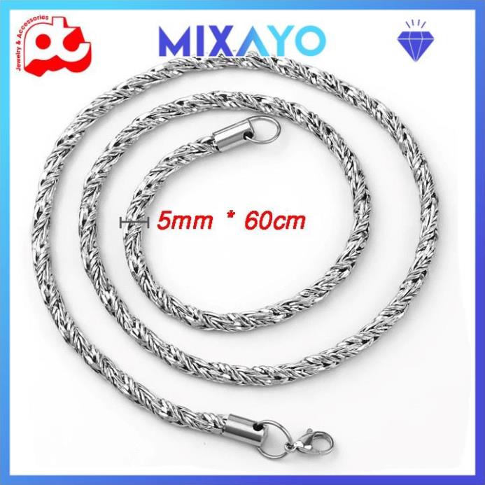 Dây chuyền nam titan cao cấp thời trang rẻ đẹp inox kiểu xoắn MIXAYO kích cỡ 5mm màu trắng PTDCNA160