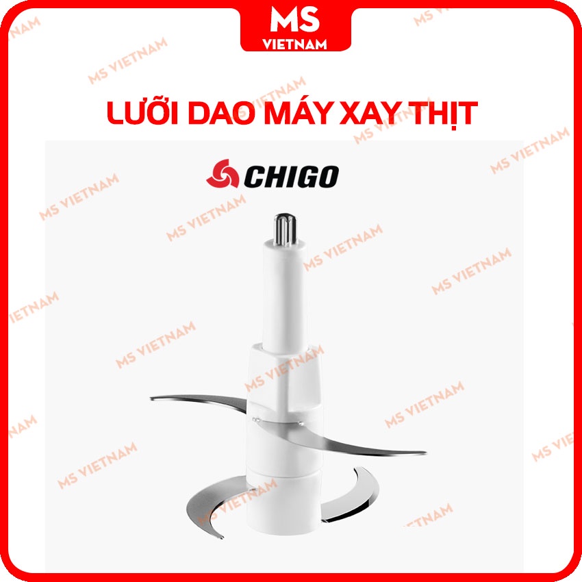 Cối Máy Xay Thịt - Lưỡi Dao &amp; Motor Máy Xay Chigo - MS Vietnam