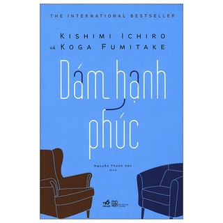 [Hàng Mới]   - ComBo Dám Bị Ghét+ Dám Hạnh Phúc