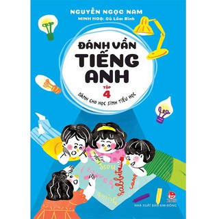 Sách-Đánh vần tiếng Anh (Dành cho học sinh tiểu học - Tập 4)