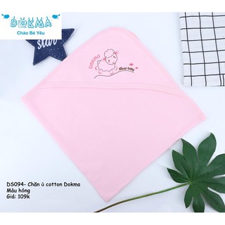 Chăn ủ cotton Dokma/ Newborn