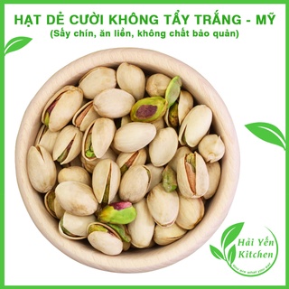 Hạt Dẻ Cười Không Tẩy Trắng Sấy Chín Ăn Liền - Unbleached Pistachios