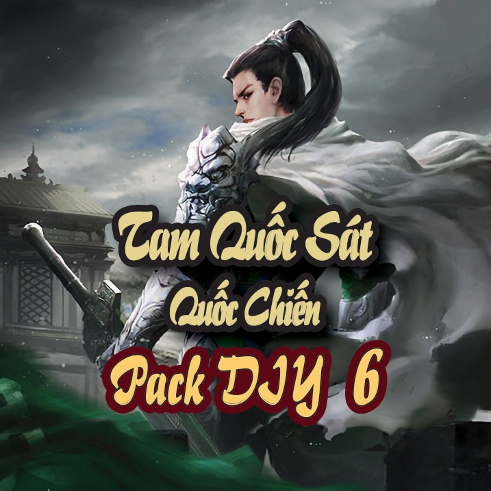Tam Quốc Sát: Quốc Chiến - bản mở rộng DIY thứ 6