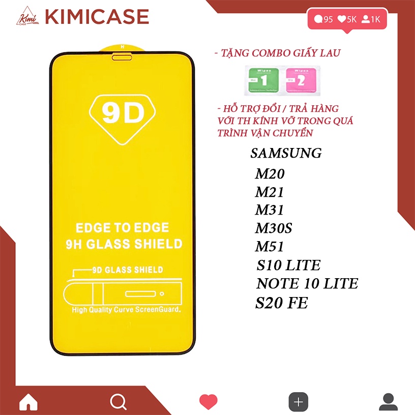 Kính cường lực full màn 9D Samsung M20, M30s, M21, M31, M51 , S10 LITE , S20 Fe , NOTE 10 LITE