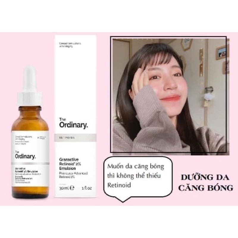 Serum tinh chất Ordinary Granactive Retinoid 2% Emulsion 30ml