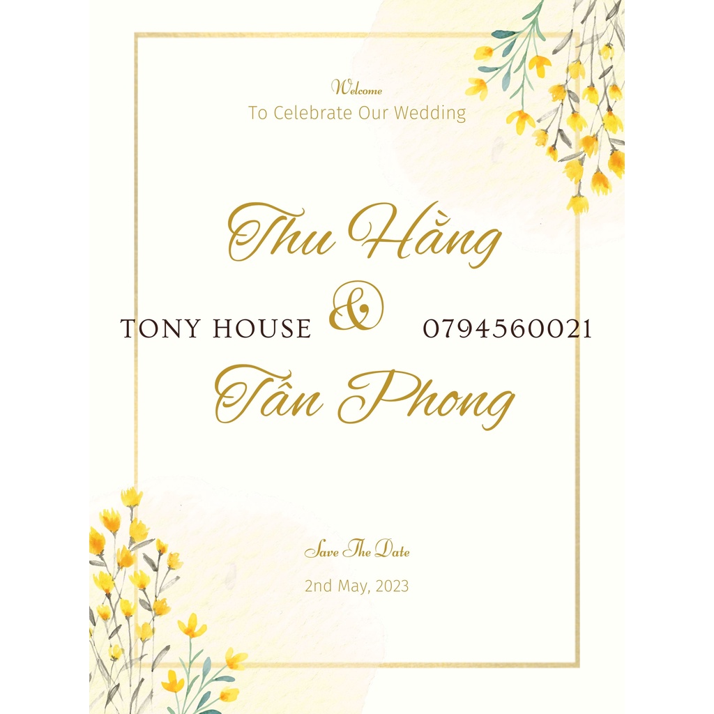 BẢNG CƯỚI CƯỚI - BẢNG CỔNG CỔNG- BẢNG TREO TRANG TRÍ ĐÁM CƯỚI CƯỚI- TONY HOUSE