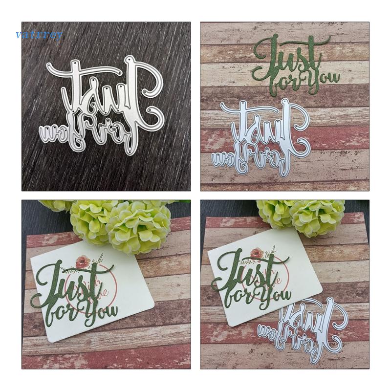 Khuôn Cắt Giấy Làm Từ Kim Loại Hình Chữ Just for You Trang Trí Scrapbook
