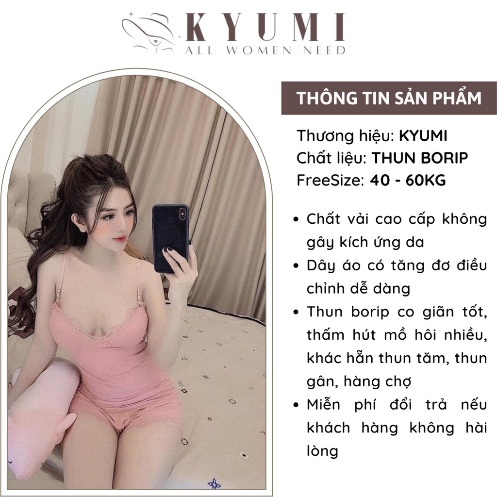 Đồ ngủ sexy đồ ngủ 2 dây viền ren KYUMI OFFICIAL, chất liệu thun borip cao cấp, freesize 40-60kg tùy chiều cao 007 | BigBuy360 - bigbuy360.vn
