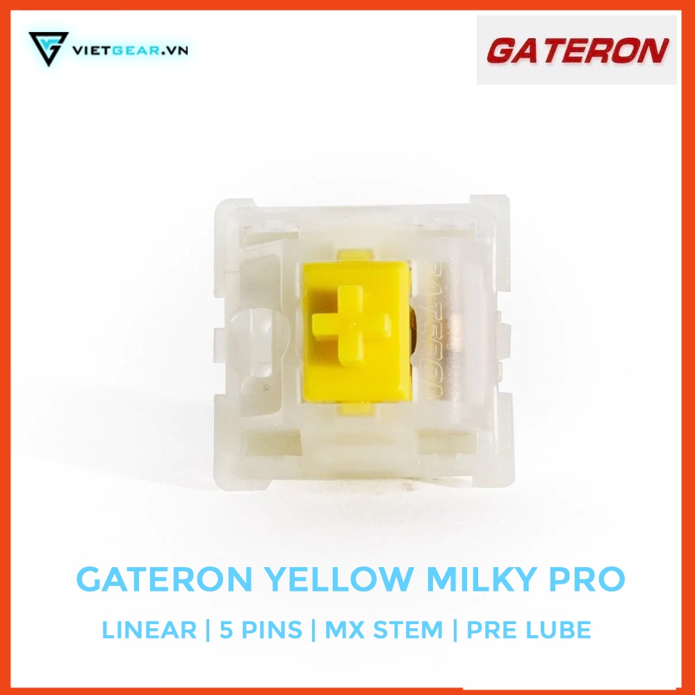 Công tắc bàn phím Switch Gateron Milky Yellow Pro 5 pins Prelube bao mượt
