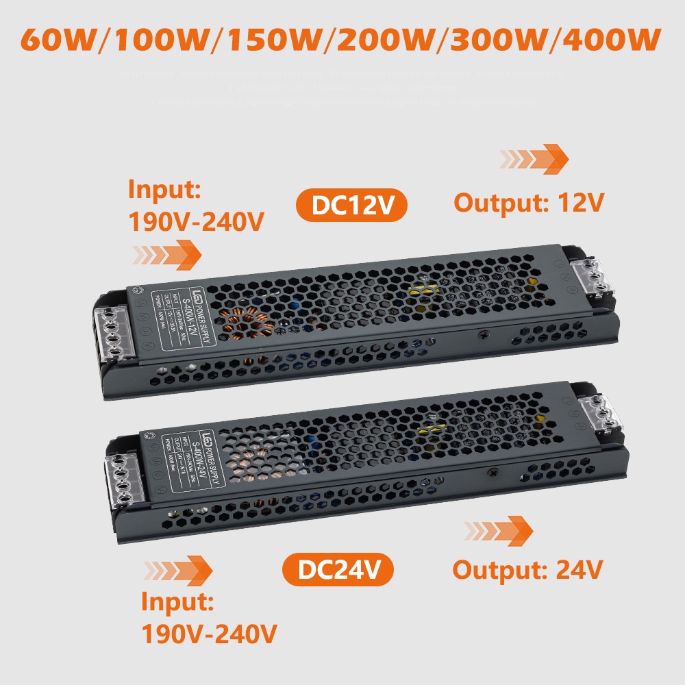 Bộ Chuyển Đổi Nguồn Đèn LED AC190V-240V DC12V / 24V 60W 100W 150W 200W 300W 400W
