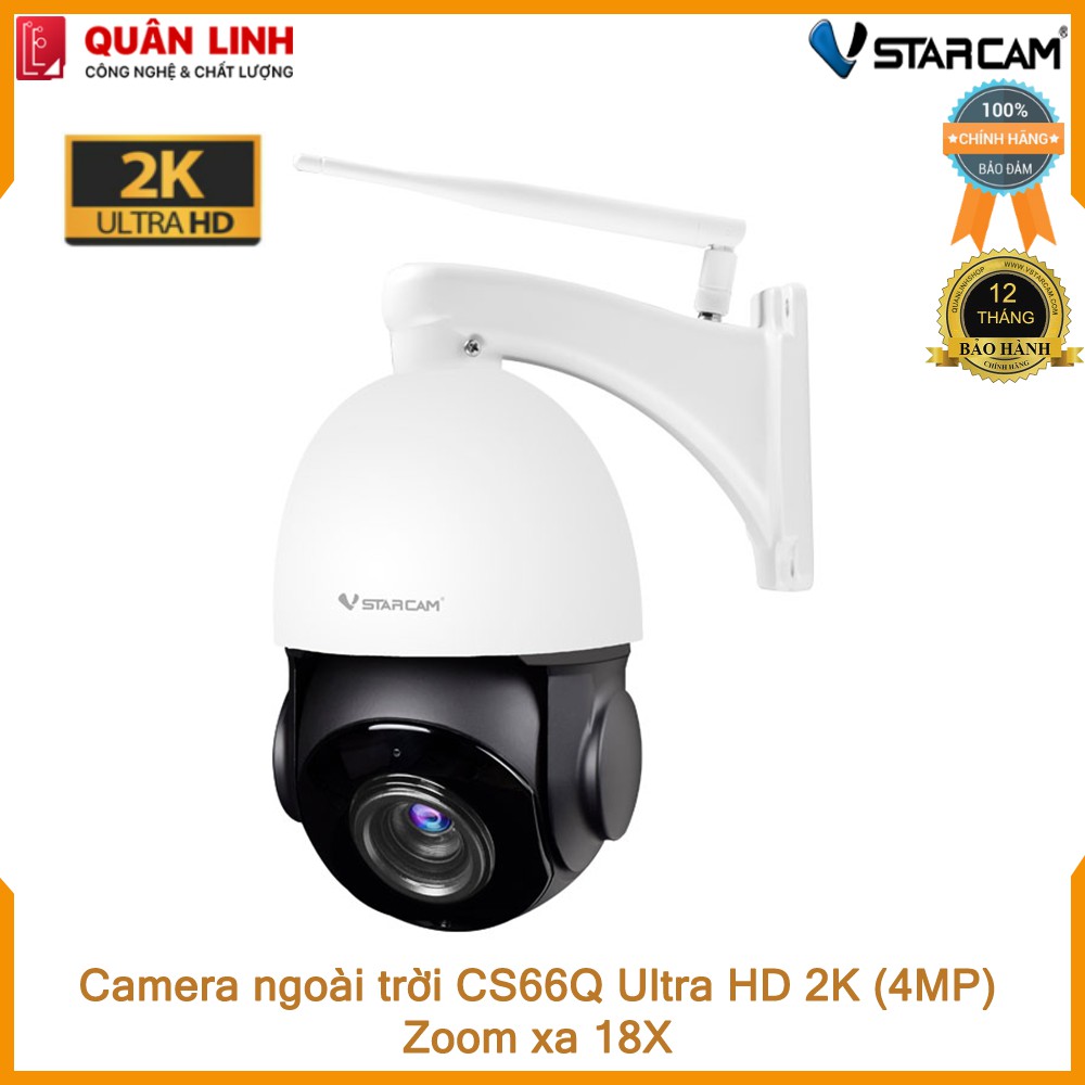 Camera ngoài trời Vstarcam CS66Q - X18 Ultra HD 2K (4MP), zoom xa 18x, bảo hành 12 tháng