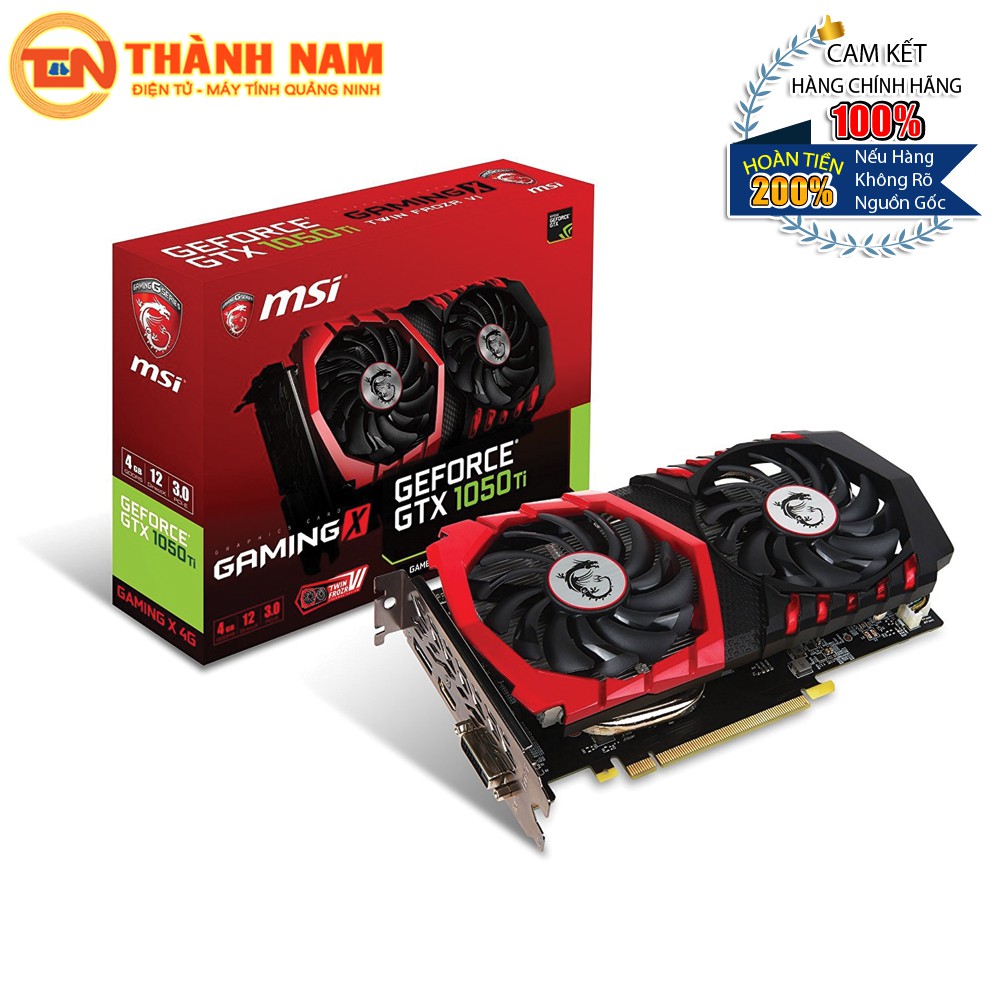 [FREESHIP 99K]_VGA MSI GeForce GTX 1050Ti 4GB GDDR5 Gaming X (GTX-1050-Ti-GAMING-X-4G)