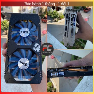 Card Màn Hình VGA HIS RX570 IceQ X² OC 4GB Cũ Bảo hành 1 Tháng 1 đổi 1