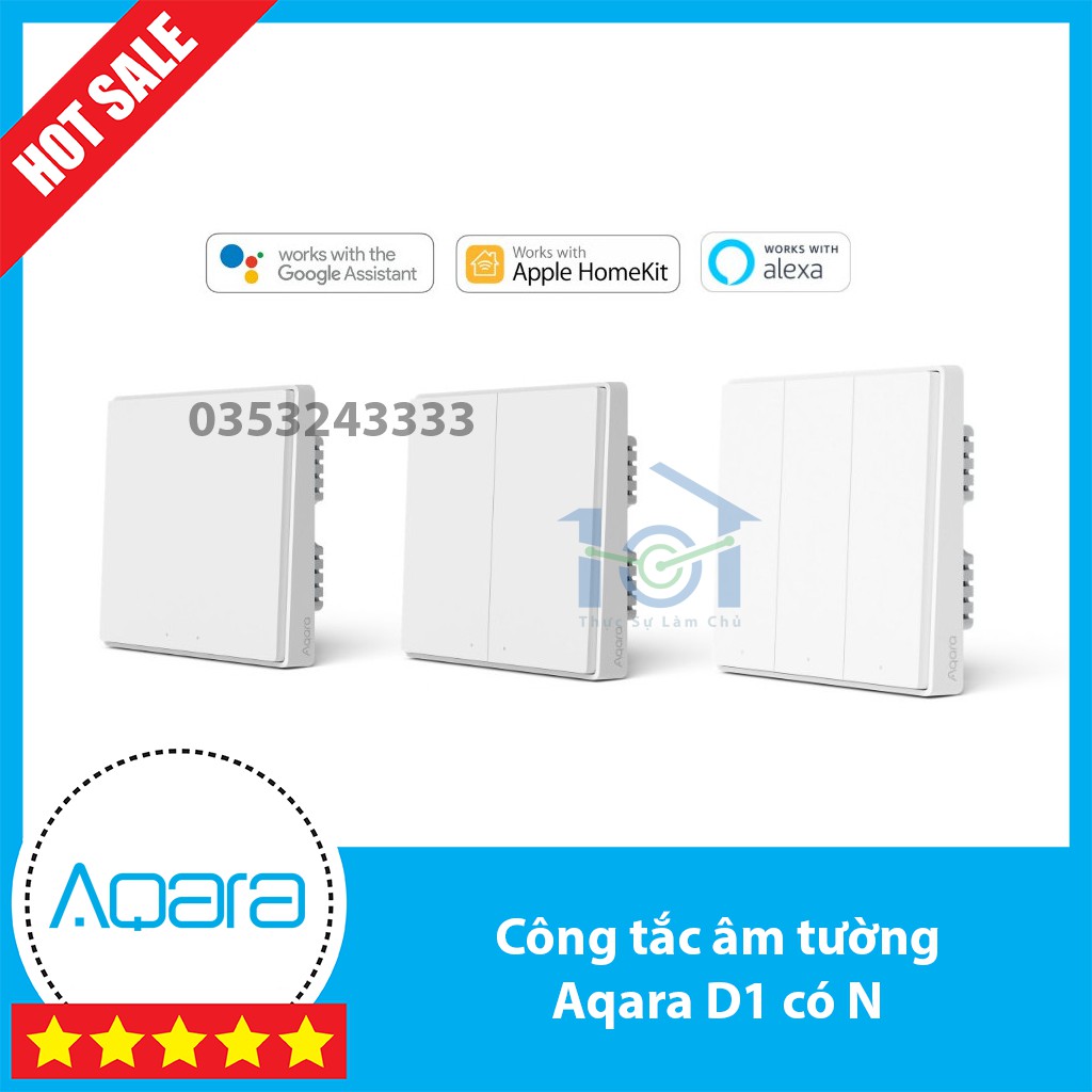 Công tắc âm tường Xiaomi - Aqara D1 có dây N - 2200w bản mới 2020 - có đèn báo, hỗ trợ homekit, 1-2-3 nút bản Zigbee