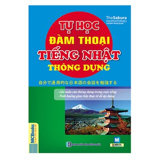 Tự Học Đàm Thoại Tiếng Nhật Thông Dụng