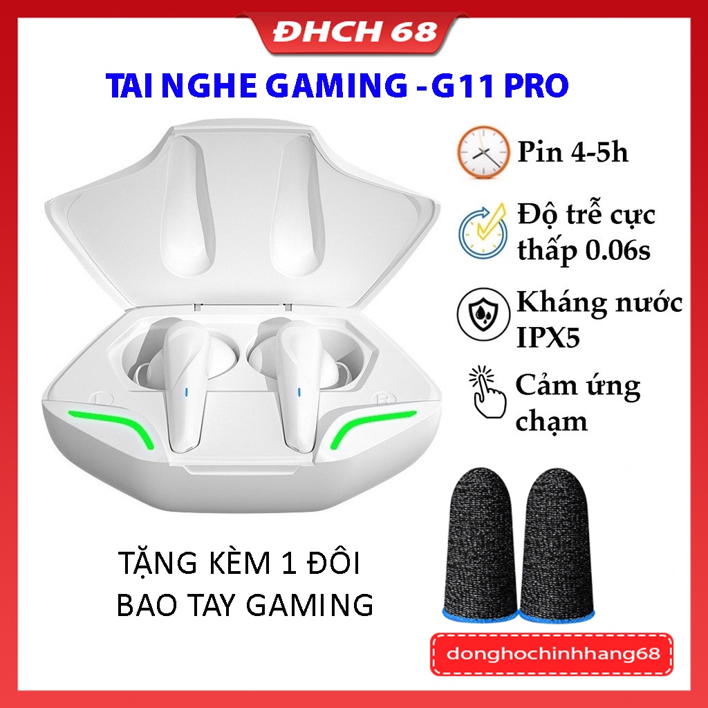 Tai Nghe Gaming Bluetooth G11 Pro TWS Độ Trễ Cực Thấp Khi Chơi Game, Âm Bass Mạnh Mẽ,  Nghe Cực Hay Bảo Hành 12 Tháng