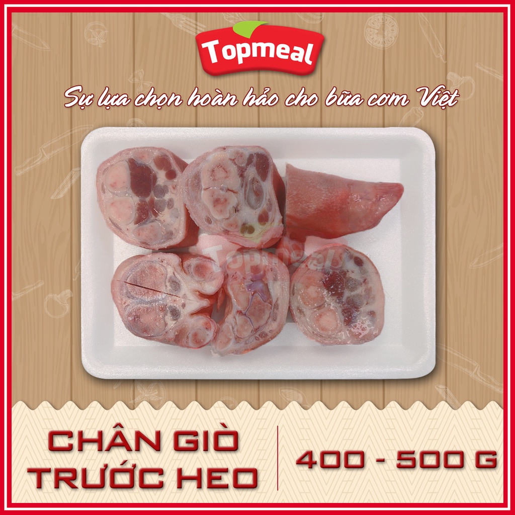 HCM - Chân giò trước heo Topmeal  - Thích hợp với các món hầm/ nấu cháo -