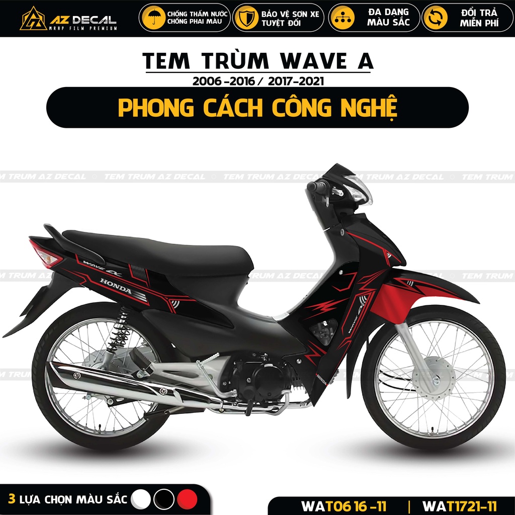 Tem Xe Wave A 110 100 Phong Cách Công Nghệ | WAT-11 | Tem Trùm Chất Liệu Decal Cao Cấp Dán Xe Wave Alpha Chống Phai Màu