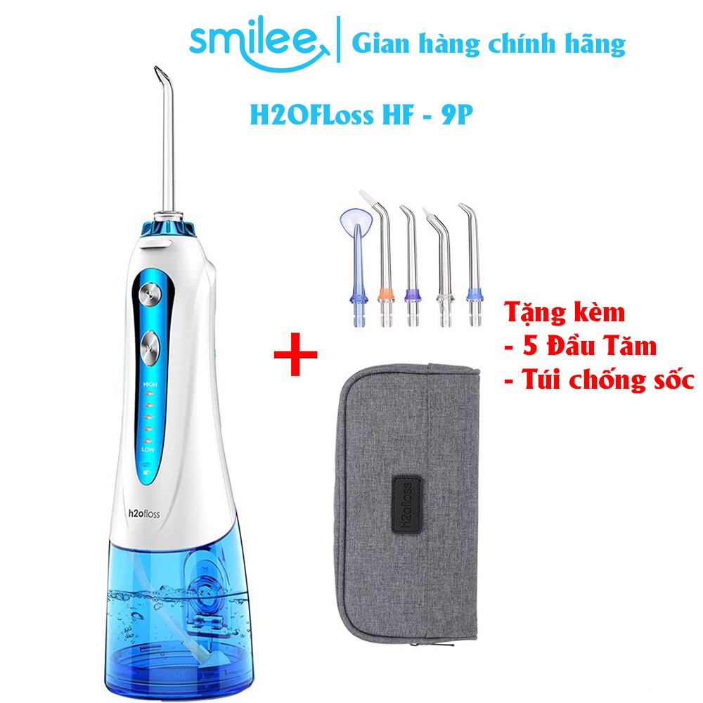 Máy tăm nước H2OFloss HF6 / HF6P / HF9P / HF10 - Tăm nước cầm tay chính hãng H2OFloss