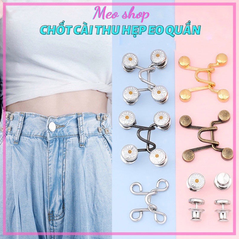 Nút Gài điều chỉnh lưng quần rộng - Móc thu hẹp eo quần Bò quần Jeans Nam Nữ - Chốt cài quần rộng eo