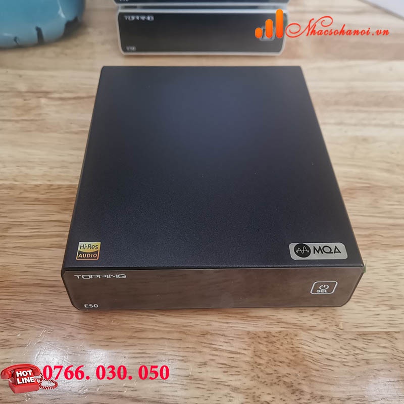Giải Mã DAC Topping E50 MQA Chất Lượng Cao