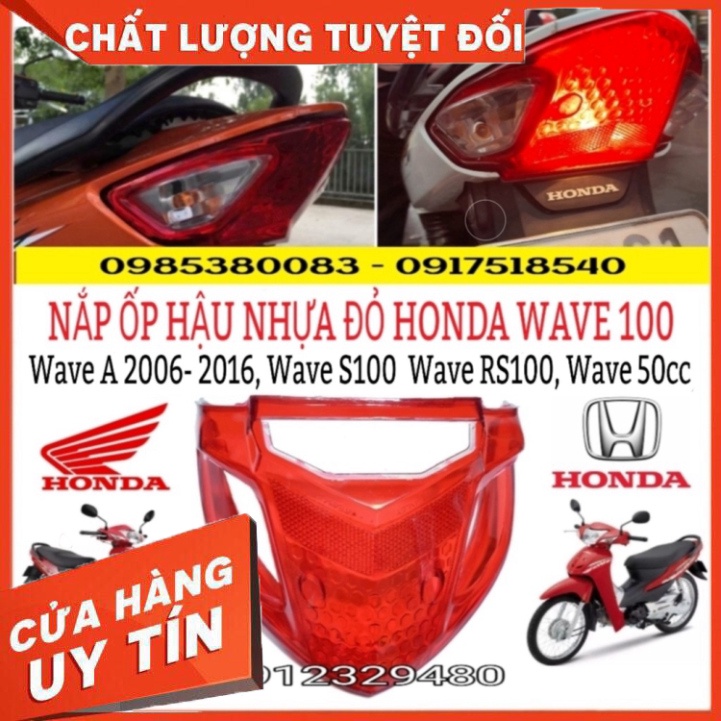 Combo Nắp Đèn Hậu (stop) Kèm Nắp Xinhan Wave A 2017 - 2022, Wave A 2006 - 2016 , Wave S 100 , Rs 100 , Wave 50cc Sp Thật