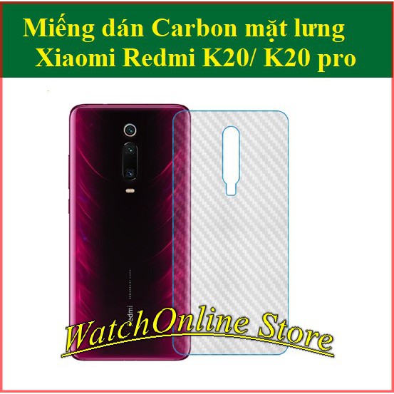 Miếng dán carbon mặt lưng Xiaomi Redmi K20 / k20 pro K30 K30 pro