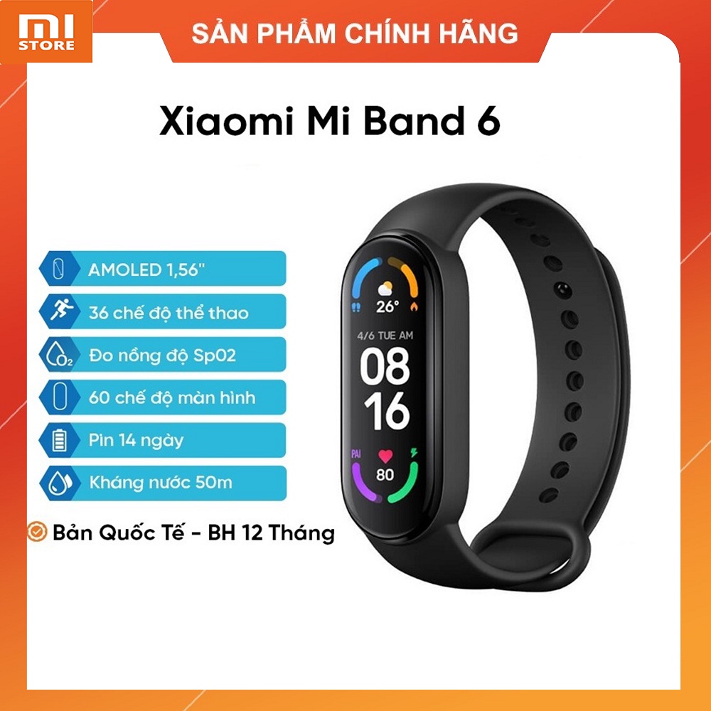 Vòng đeo tay thông minh Xiaomi Mi Band 6 chính hãng - Bản quốc tế bảo hành 12 tháng
